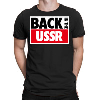 Back In The Ussr T-shirt | Artistshot