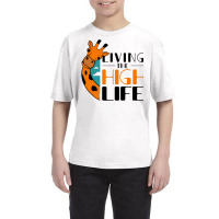 Livin The High Life Youth Tee | Artistshot