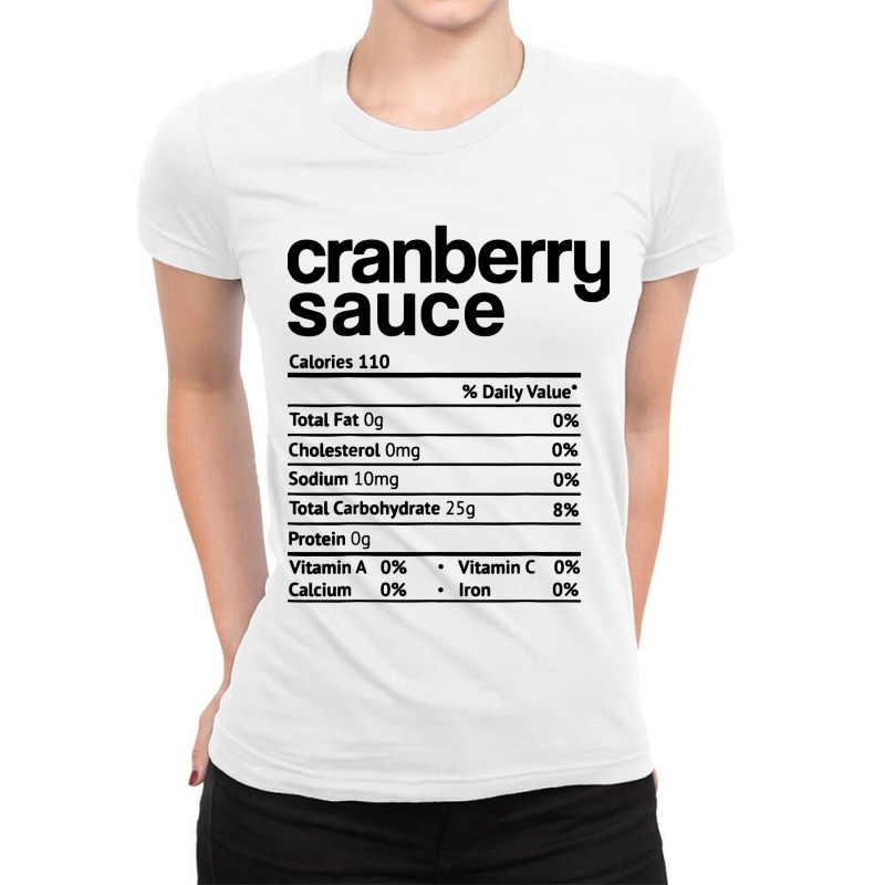 Cranberry Sauce Nutrition Ladies Fitted T-Shirt by LA Bold | Artistshot