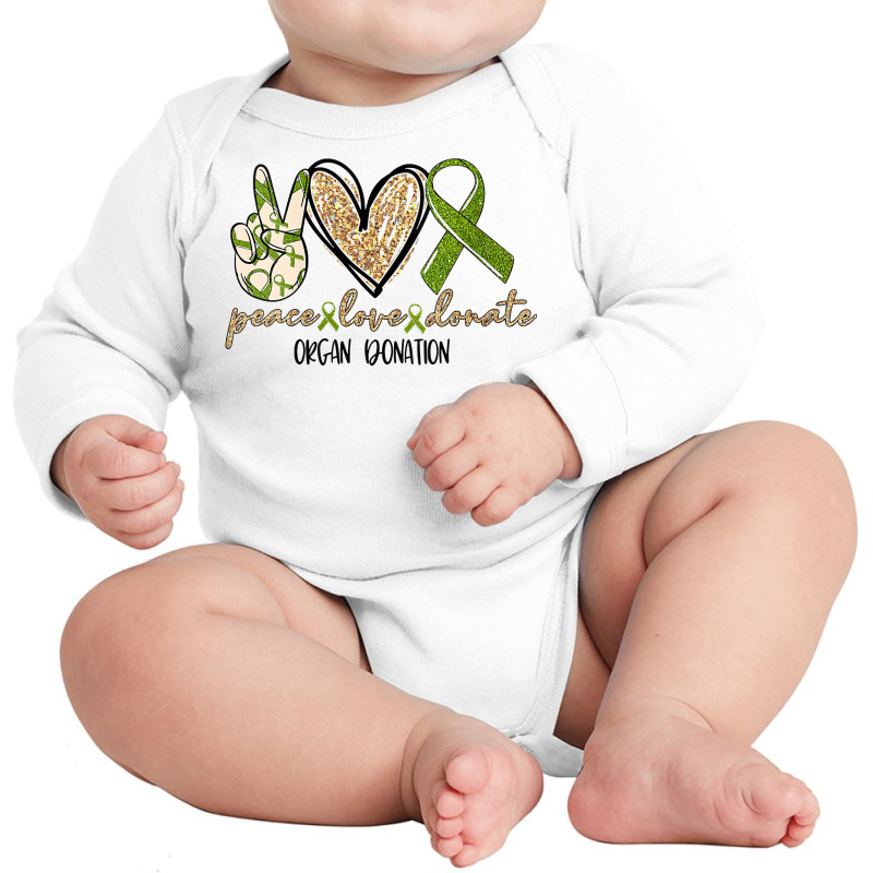 Womens Organ Donation Peace, Love, Donate, Give Someone Life Donate V Long Sleeve Baby Bodysuit by cheesebroughbrensen | Artistshot