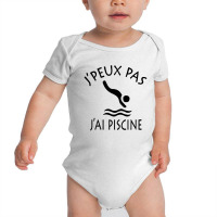 J'peux Pas Baby Bodysuit | Artistshot