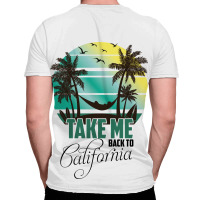 Take Me Back To California All Over Men's T-shirt | Artistshot