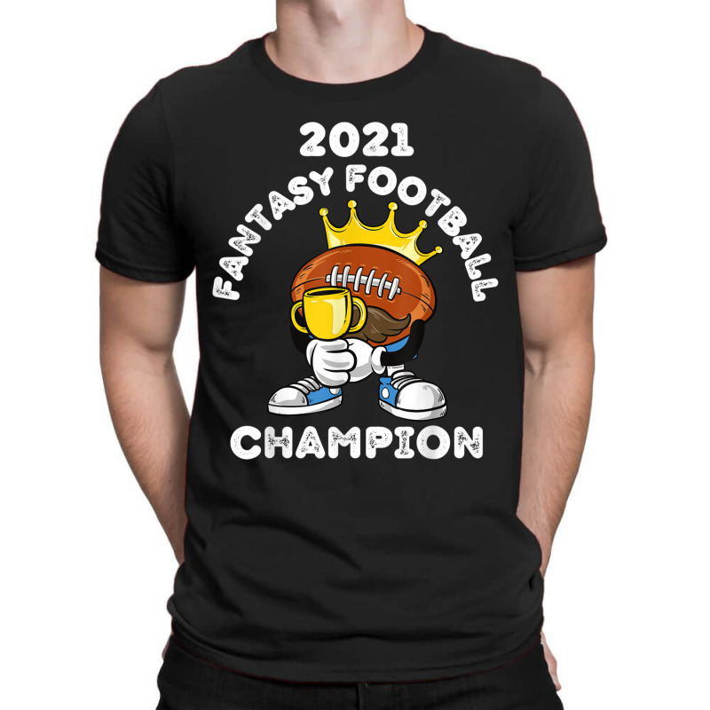 Funny 2021 Fantasy Football Champion Fantasy League Winner T Shirt Cop T-shirt | Artistshot