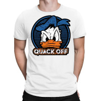 Quack Off T-shirt | Artistshot