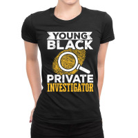 Secret Spy Private Eye Crimescene Investigator Yound T Shirt Ladies Fitted T-shirt | Artistshot