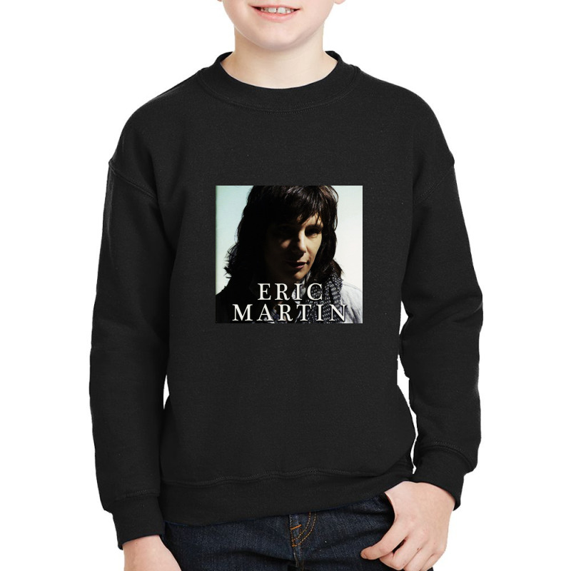 Eric Martin Poster Youth Sweatshirt by dkeogh8music | Artistshot