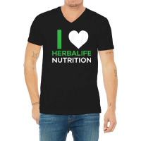 I Love Herbalife Nutrition Tshirt V-neck Tee | Artistshot