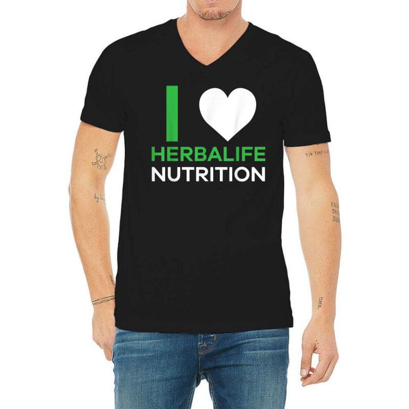 I Love Herbalife Nutrition Tshirt V-Neck Tee by kalerttjay | Artistshot