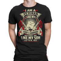 I Am A Canadian Veteran Like My Father Before Me 301 T-shirt | Artistshot