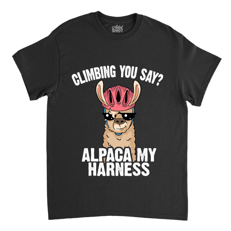 Funny Rock Climbing Llama Cute Harness 34 Classic T-shirt | Artistshot