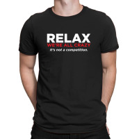 Relax T-shirt | Artistshot
