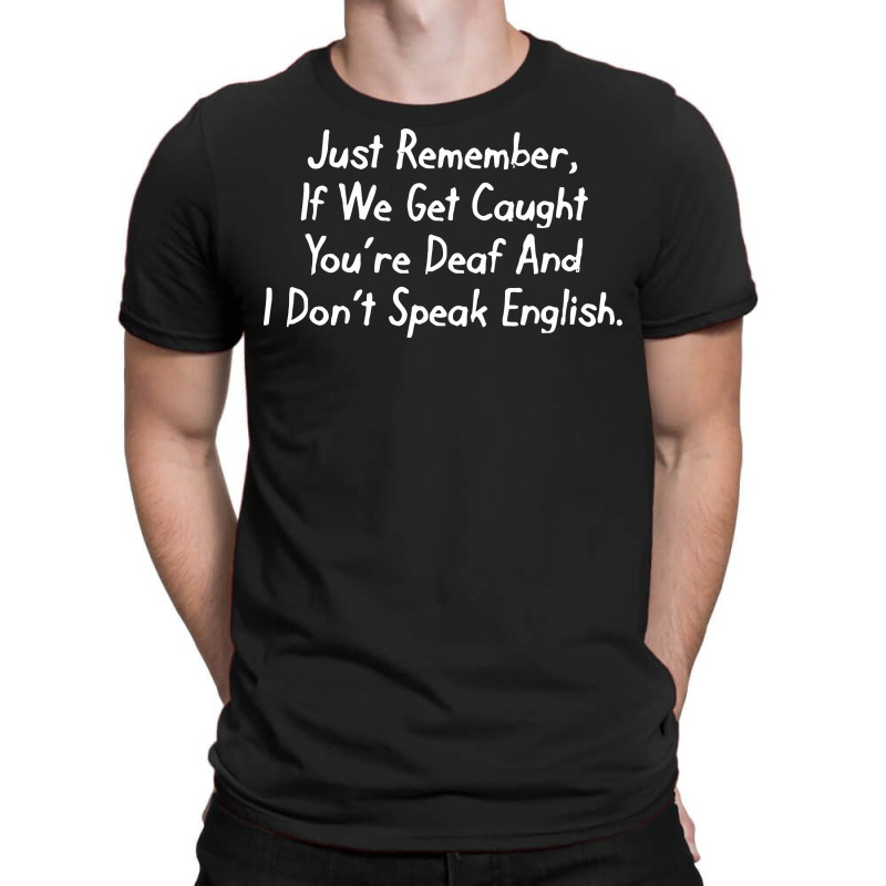 Deaf English T-shirt | Artistshot