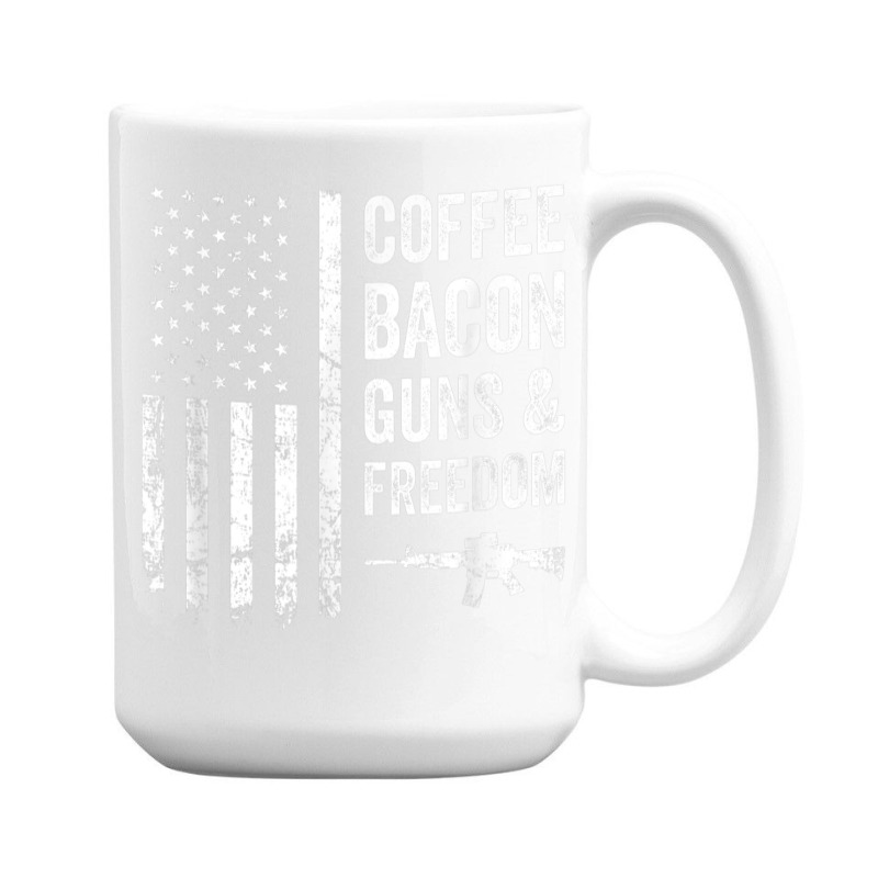 Coffee Bacon Guns And Freedom   Bbq Grill Funny Gun Usa Flag T Shirt 15 Oz Coffee Mug | Artistshot