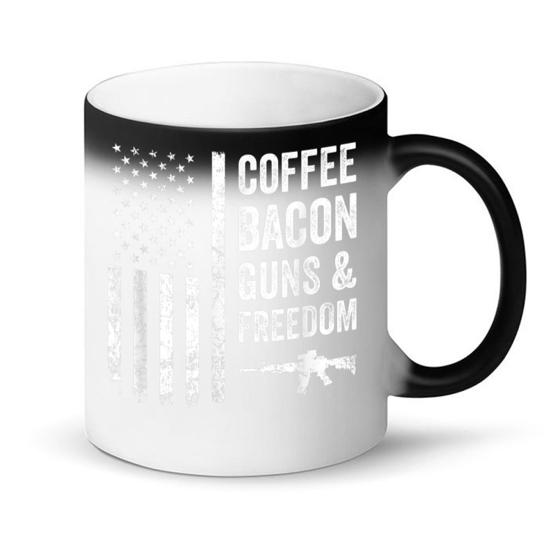 Coffee Bacon Guns And Freedom   Bbq Grill Funny Gun Usa Flag T Shirt Magic Mug | Artistshot