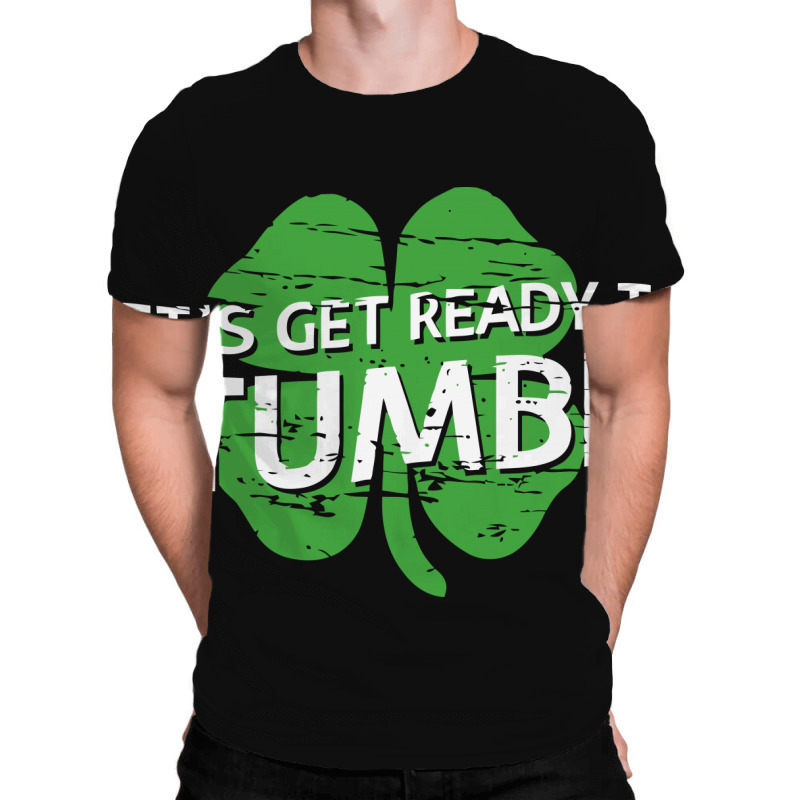 Let's Get Ready To Stumble All Over Men's T-shirt | Artistshot