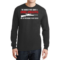 The Hardest Part About A Zombie Long Sleeve Shirts | Artistshot