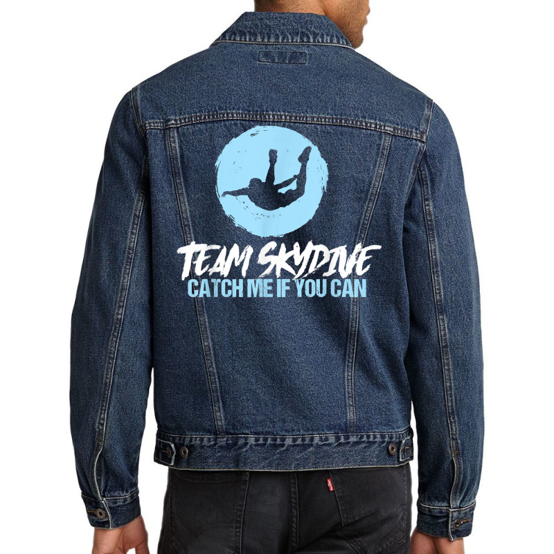 Team Skydive Parachute Skydiver Lover T Shirt Men Denim Jacket | Artistshot