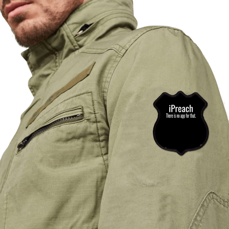 I Preach There Is No App For That   Preacher Premium T Shirt Shield Patch by ruffelbzk | Artistshot