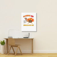 Funny Wap Twerking Turkey Gobble Me Swallow Me T Shirt Portrait Canvas Print | Artistshot