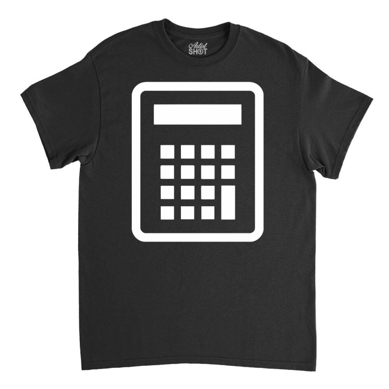 Calculate Funny Classic T-shirt by yudihap | Artistshot