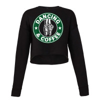 Dancing And Coffee Shirt Cropped Sweater | Artistshot