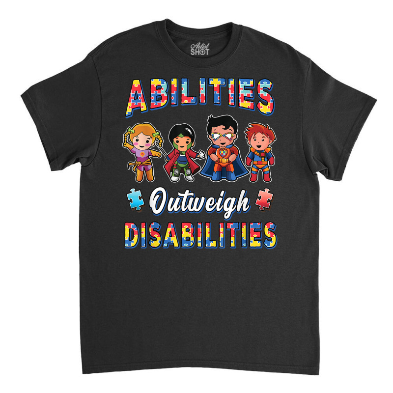 Autism Awareness Shirt Boys Abilities Outweigh Disabilities T Shirt Classic T-shirt by RosalbaIncorvaia | Artistshot