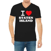 I Love Staten Island Premium T Shirt V-neck Tee | Artistshot