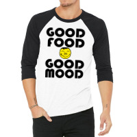 Good Food Is Good Mood 3/4 Sleeve Shirt | Artistshot