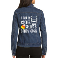 I Run On Coffee Spells And Candy Corn Fall Autumn Halloween T Shirt Ladies Denim Jacket | Artistshot