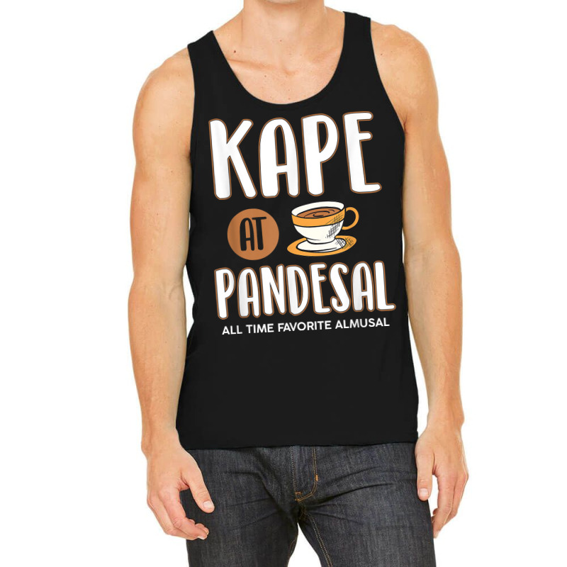 Kape At Pandesal All Time Favorite Almusal Funny Filipino T Shirt Tank Top | Artistshot