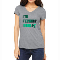 I Am Fecking Irish For Light Women's V-neck T-shirt | Artistshot