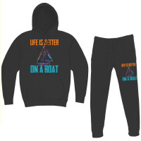 Sailing T  Shirt Sailing   Life Is Better On A Boat T  Shirt Hoodie & Jogger Set | Artistshot