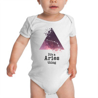 It's A Aries Thing Baby Bodysuit | Artistshot