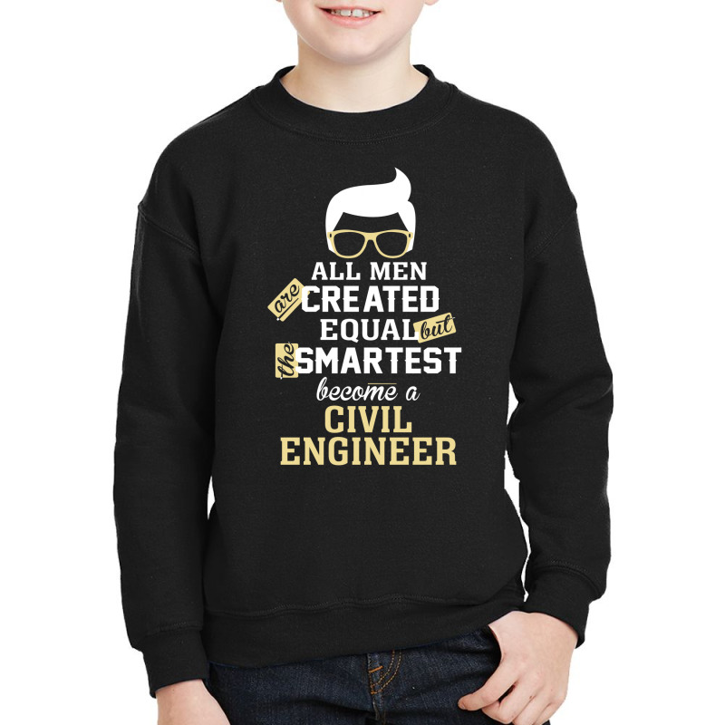 Men Become A Civil Engineer Youth Sweatshirt by thanchashop | Artistshot