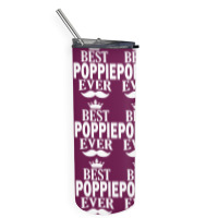 Best Poppie Ever Skinny Tumbler | Artistshot