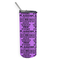 Being An Event Planner Like The Bike Is On Fire Skinny Tumbler | Artistshot
