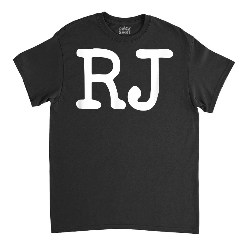 Funny First Name Rj Nickname T Shirt Classic T-shirt by yodishsaraveks | Artistshot