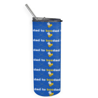 Dad To Bee Skinny Tumbler | Artistshot