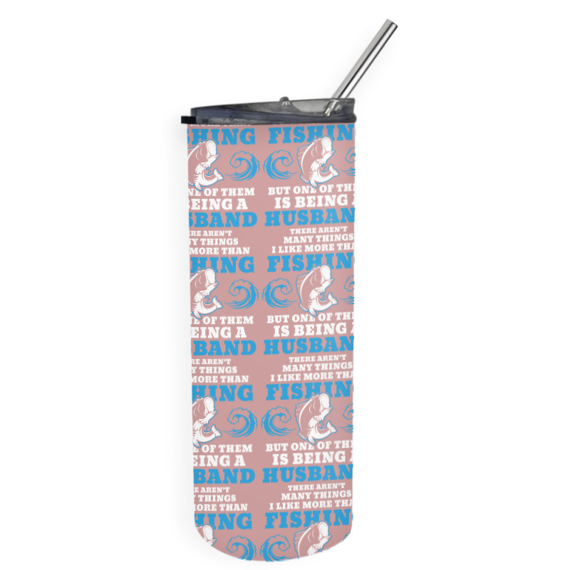 Fishing Husband Skinny Tumbler | Artistshot