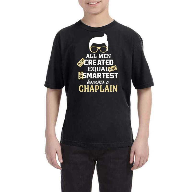 Men Become A Chaplain Youth Tee by thanchashop | Artistshot