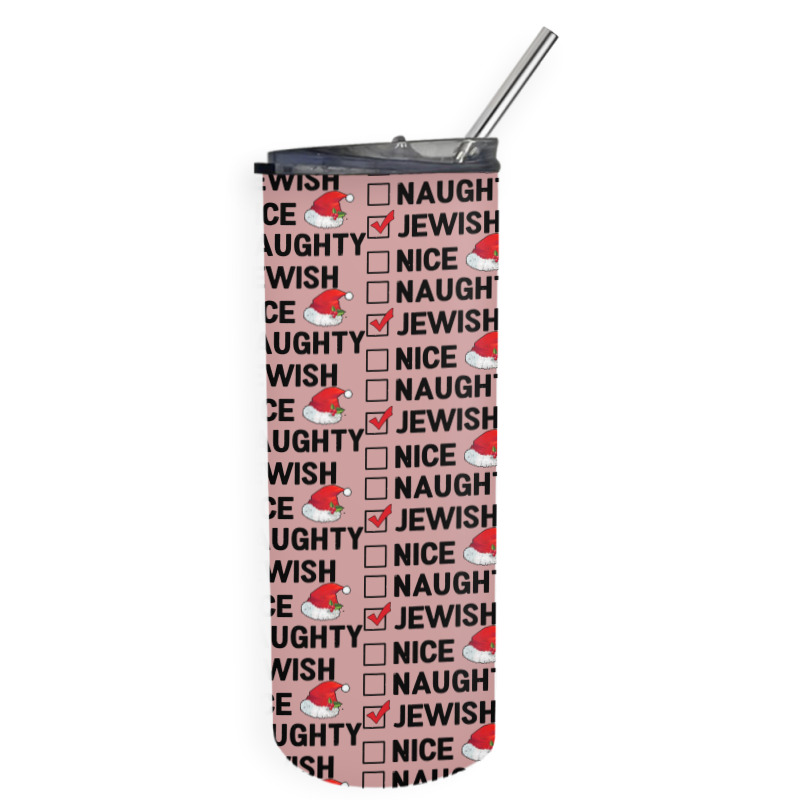 Nice Naughty Jewish Skinny Tumbler | Artistshot