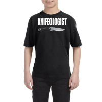 Knifeologist Knifeology Sharp Knife Blade Cut Dagger T Shirt Youth Tee | Artistshot