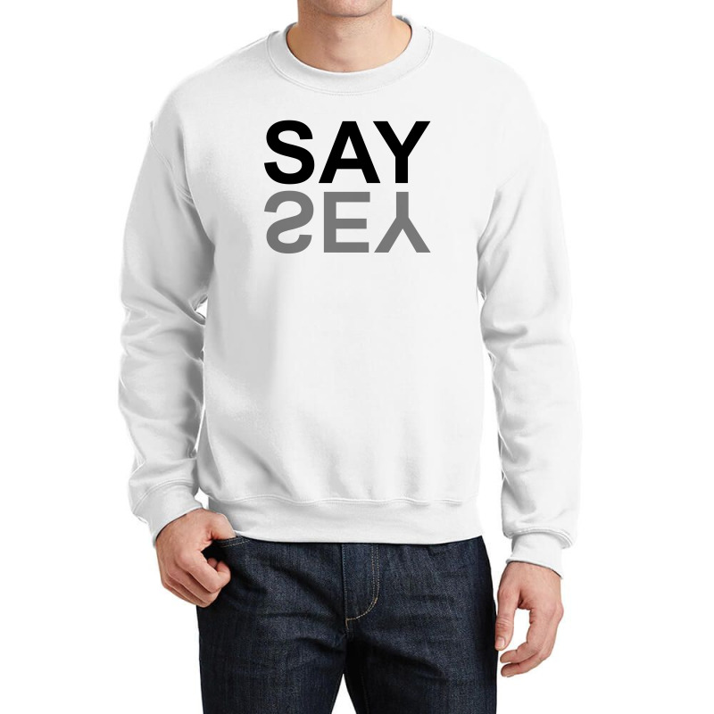 Say Yes For Light Crewneck Sweatshirt by autlu2024 | Artistshot