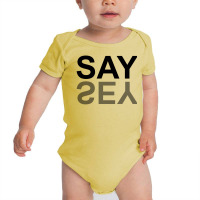 Say Yes For Light Baby Bodysuit | Artistshot