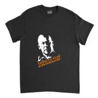 Yippie Ya Yeah Schweinebacke Die Hard Classic T-shirt | Artistshot