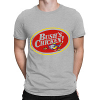 Resto Bush's Chicken T-shirt | Artistshot