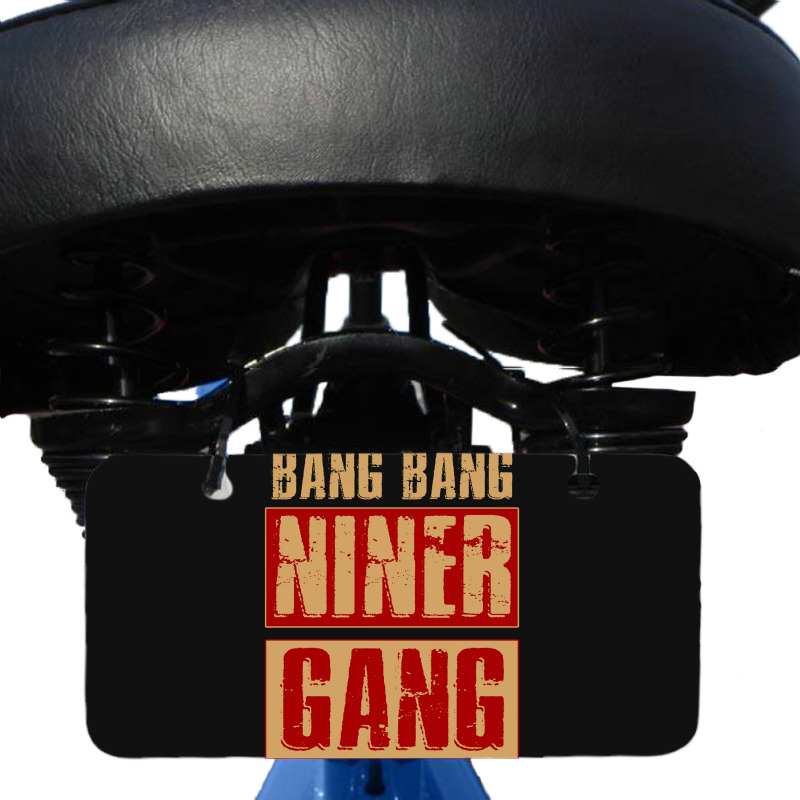 Bang Bang Niner Gang Football Cool Long Sleeve Bicycle License Plate | Artistshot