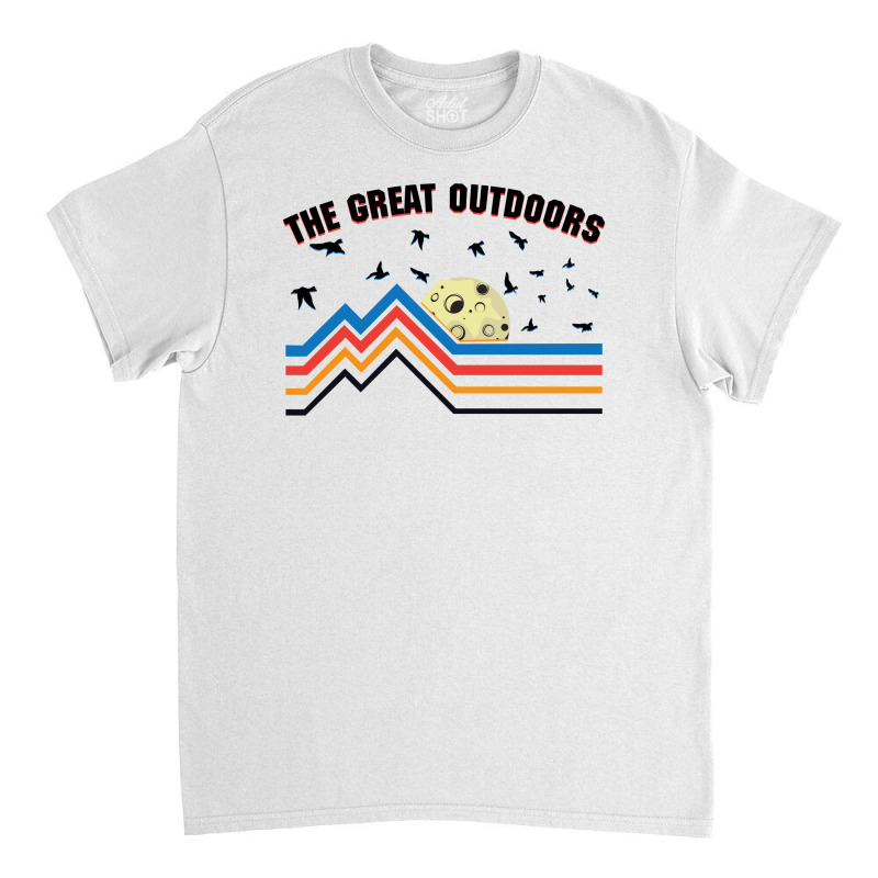 The Great Outdoors For Light Classic T-shirt by autlu2024 | Artistshot