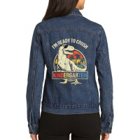 I'm Ready To Crush Kindergarten Dinosaur Boys Back To School Ladies Denim Jacket | Artistshot