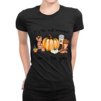 It's The Most Wonderful Time Of The Year Happy Thanksgiving Ladies Fitted T-shirt | Artistshot